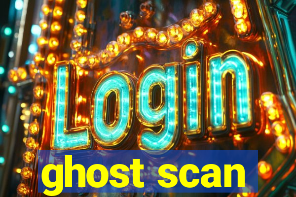 ghost scan